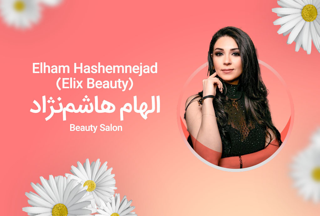 Elham Hashemnejad(Elix Beauty)