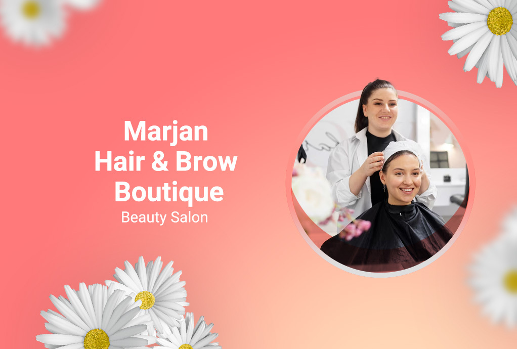 Marjan Hair & Brow Boutique