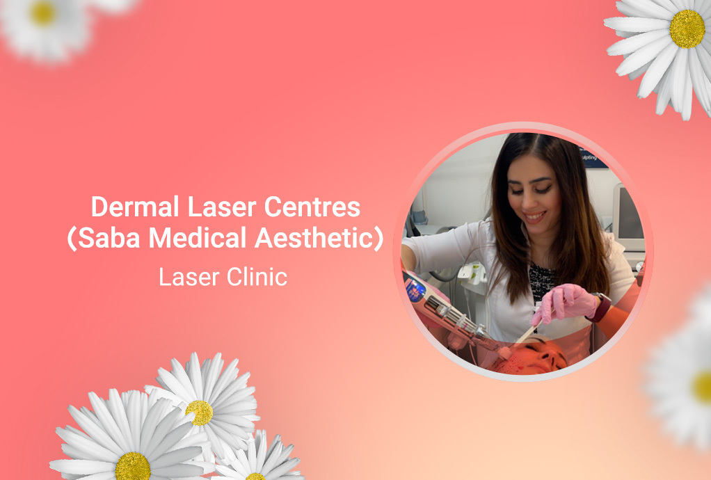 Dermal Laser Centres(Saba Medical Aesthetic)