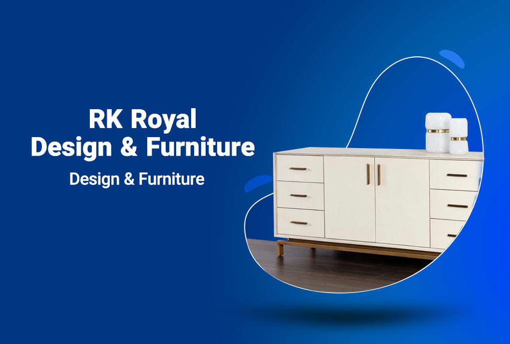 RK Royal Design & Furniture