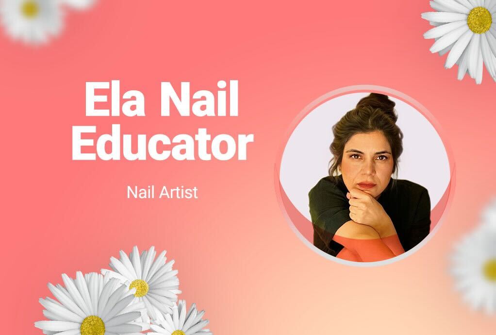 Ela Nail Educator