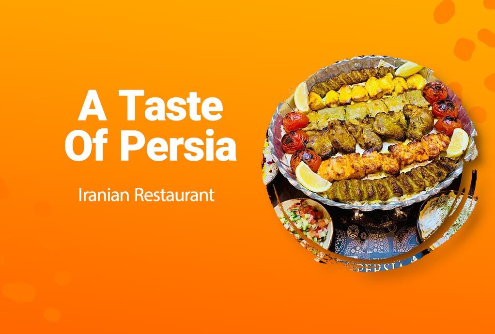 A Taste Of Persia