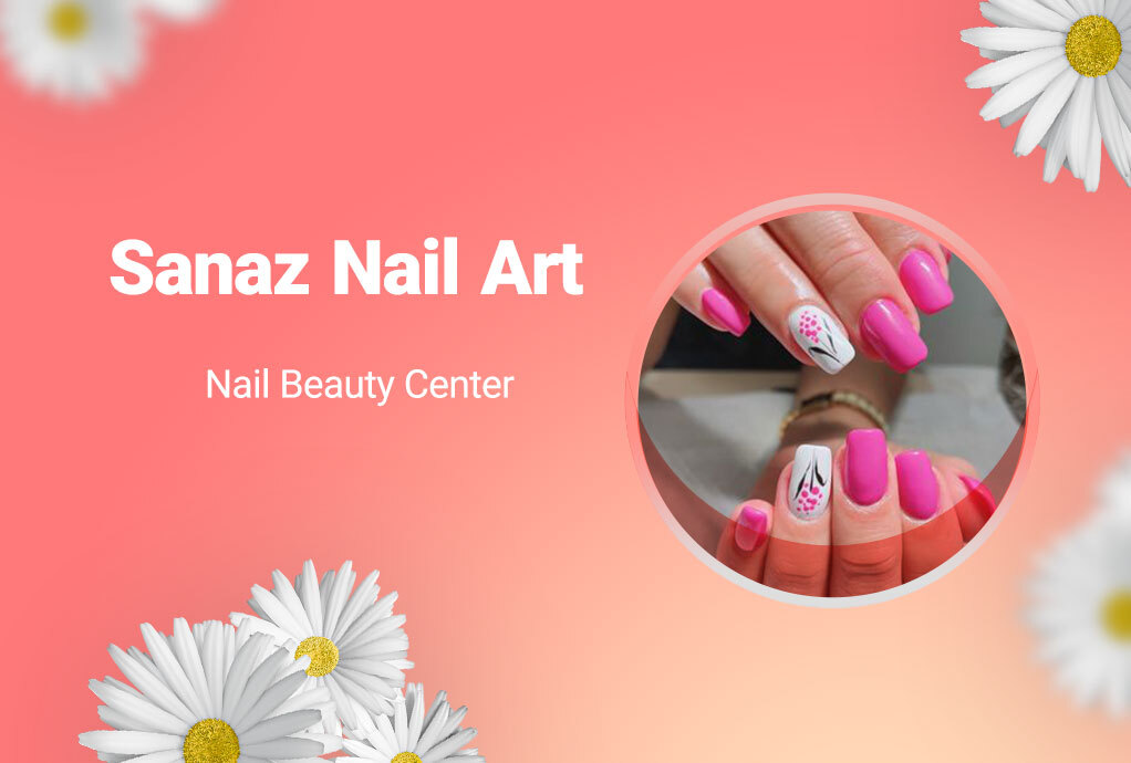 Sanaz Nail Art