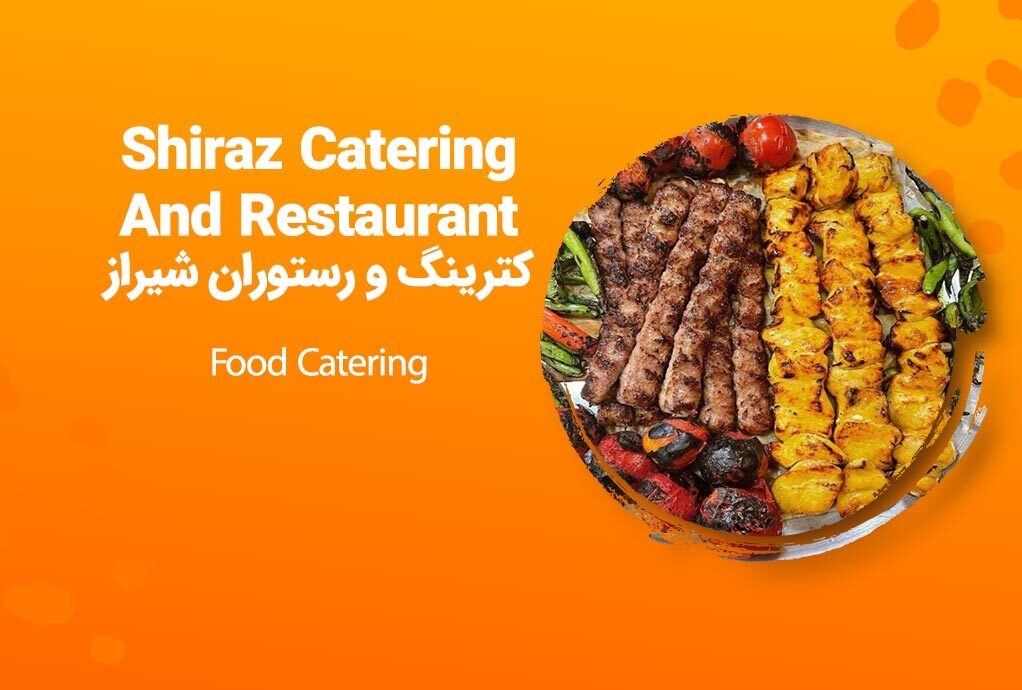 Shiraz Catering And Restaurant